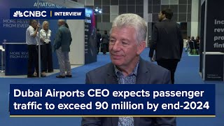 Dubai Airports CEO expects passenger traffic to exceed 90 million by end-2024