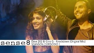 Dave 202 & Gino G - Knockdown (Original Mix) - Sense8 - 2X1