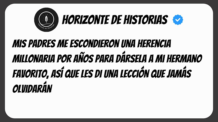 Mis padres me escondieron una herencia millonaria por años para dársela a mi hermano favorito, así..