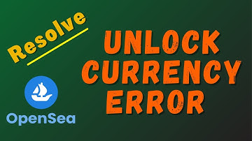 How to Fix OpenSea Unlock Currency Sell Transaction Error | OpenSea NFT Sell Unlock Currency Error