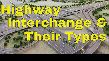 Highway Interchange and Their Types