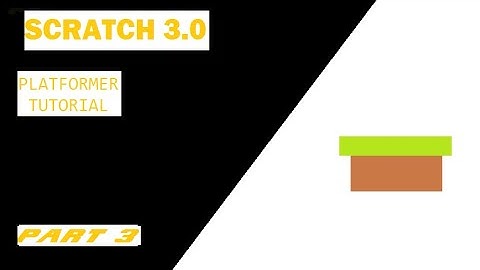 Scratch Platformer Tutorial [Part 3]