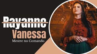 Rayanne Vanessa | Mestre no Comando #gospel #musicagospel
