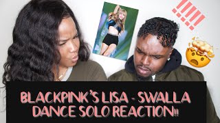 BLACKPINK'S LISA SOLO DANCE TO SWALLA BY JASON DERULO REACTION |CHRISTINA & ED