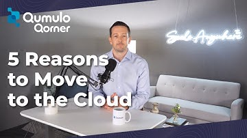 5 Reasons to Move to the Cloud | Qumulo Qorner