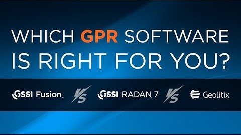 GSSI | Which GPR Software is right for you?