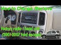 How to: Change / Remove factory radio  (2001-2007 ford escape)