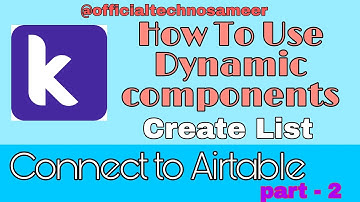 How to Use Dynamic Components And Connect to Airtable Part - 2 @officialtechnosameer
