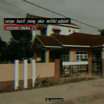 Story wa keren surga yang aku miliki adalah ibu