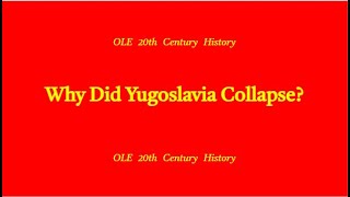 Why Did Yugoslavia Collapse? (Deja View)