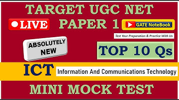 MINI MOCK TEST | ICT - Information And Communications Technology | Paper 1 - NTA UGC NET