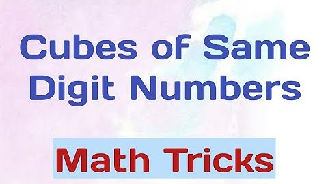 Cubes of Same Digit Numbers | Math Trick | @GeopByte