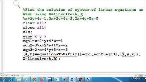 Solution of linear equatuin using linsolve built in Command Matlab,MTH643 LEC NO 9