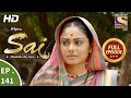 Mere Sai - Ep 141 - Full Episode - 11th  April, 2018