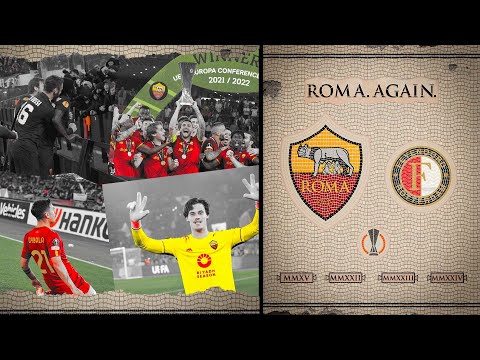 🔸 I, II, III, IV 🔸 | ROMA. AGAIN. | ROMA v FEYENOORD THROUGHOUT THE YEARS