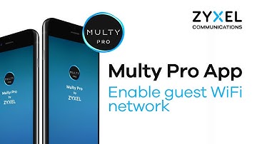 Enable guest WiFi network | Zyxel Multy Pro Mesh Wi-Fi app