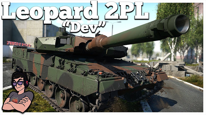 The Modernized Leopard - Leopard 2PL Dev - War Thunder