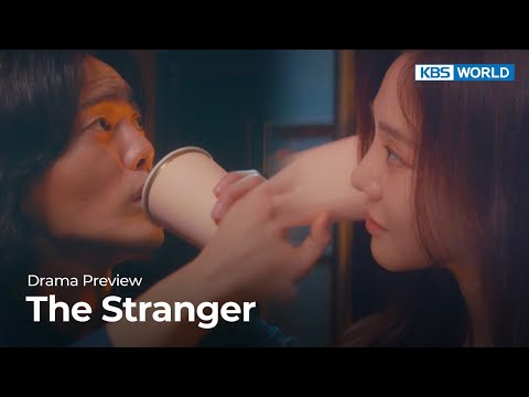 (Preview) Drama Special 2022 : The Stranger | KBS WORLD TV