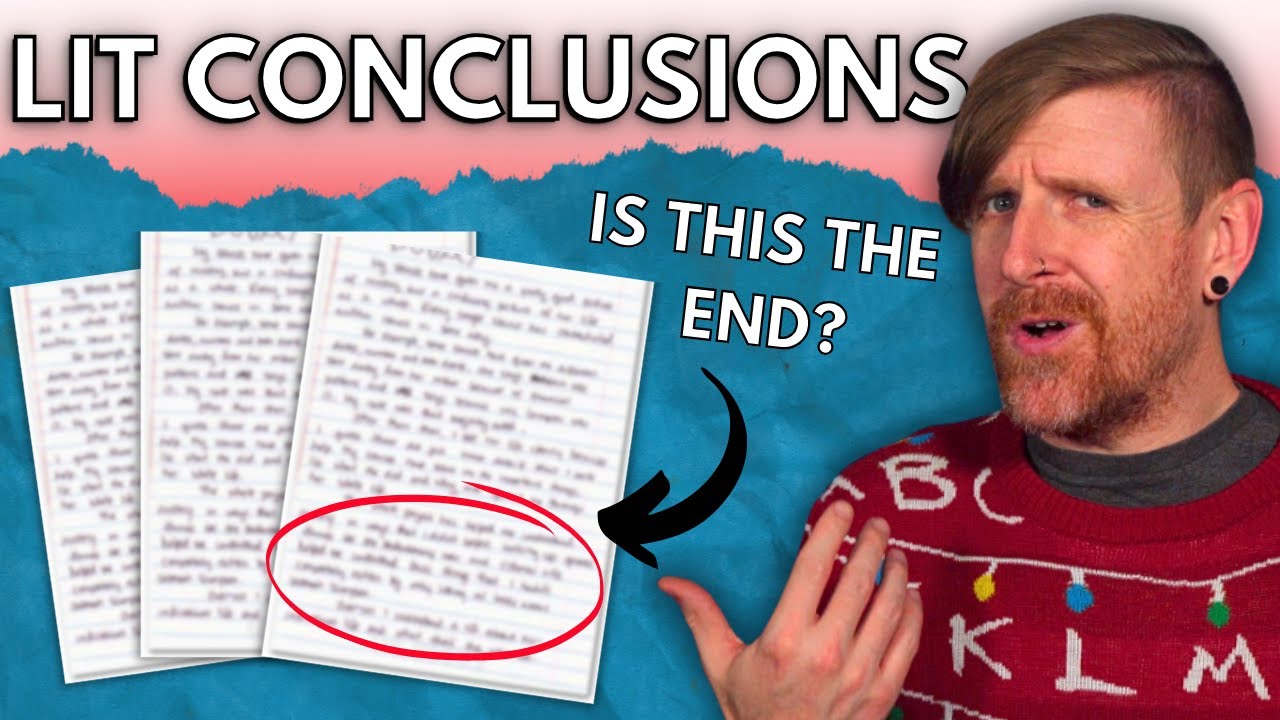 *COMPELLING* Conclusions for Literary Argument Essays! (AP®* Lit Q3)