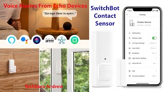 SwitchBot Contact Sensor Alexa Setup REVIEW