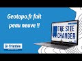 Geotopofr fait peau neuve 