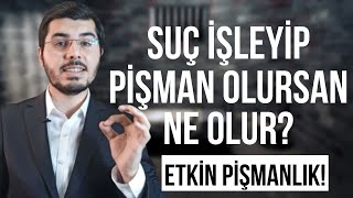 Etkin Pişmanlık Nedir? Suç İşledikten Sonra Pişman Olursanız veya Zararı Giderirseniz Ne Olur? Resimi