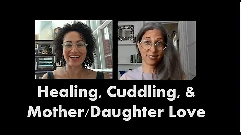 Cuddle Queen Jean | Healing, Cuddling, & Mother/Daughter Love