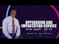 UPPERROOM - IMPARTATION SERVICE | FOLLOW THE SPIRITUAL SIGNS | #PART37 | With Ap. Dr. Paul Gitwaza