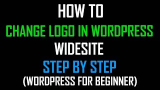 How to Change Logo in Wordpress WideSite