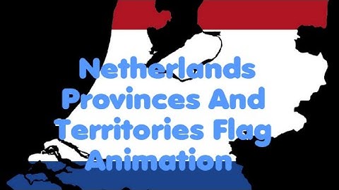 Netherlands Provinces and Territories Flag Animation