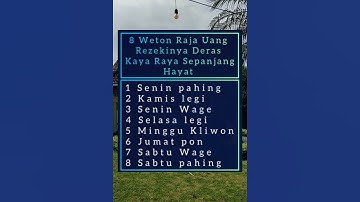 8 Weton Raja Uang Rezeki Deras Kaya Raya Sepanjang Hayat #shorts