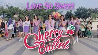 [KPOP IN PUBLIC CHALLENGE] 체리블렛 (Cherry Bullet) - Cover Tari 'Love So Sweet' oleh SWEET CALL