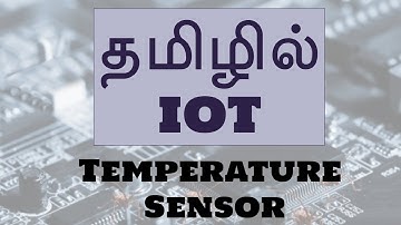 IOT in Tamil | Mr. Guhan Ganesan | Temperature Sensor - Payilagam - IOT Training in Chennai