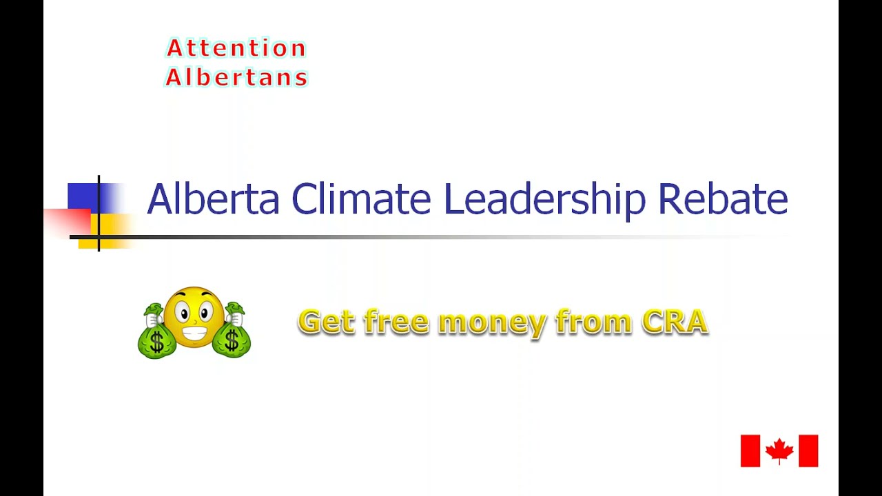 Alberta Climate Leadership Rebate ACLAR Prior To Climate Action 