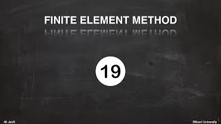 Lecture 19 - 2D FEM (i) ... Mathematical Preliminaries ... Strong Form