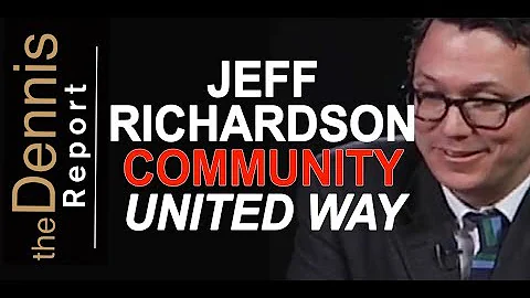 Jeff Richardson, Ex. Dir. United Way Central New B...