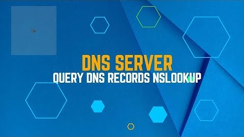 How to Test DNS Server by Queying Hosts Using nslookup