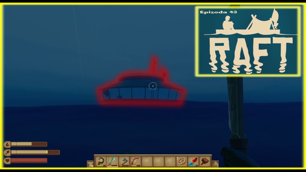 Raft - Epizoda 43 - YouTube