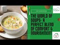 The world of Soups by Nutrition with Vibha com