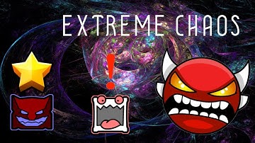 extreme chaos by nether | Geometry Dash (Insane Demon)