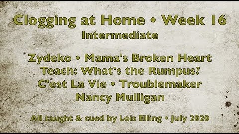 Clogging at Home Week 16 - Intermediate