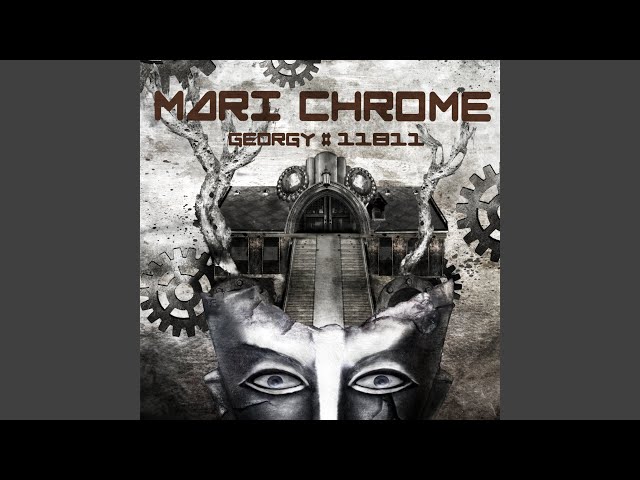 Mari Chrome - Welcome Home