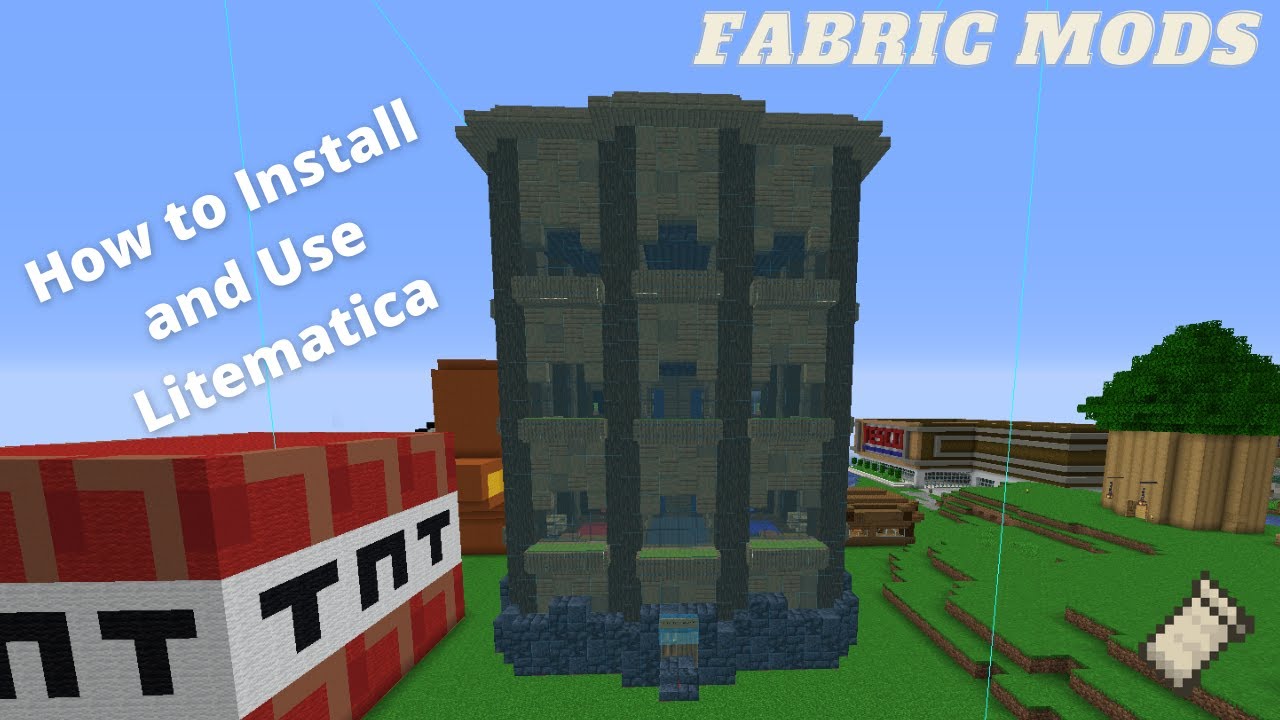 How to Install and Use Litematica in Minecraft 1.15.2+ | Fabric Mods