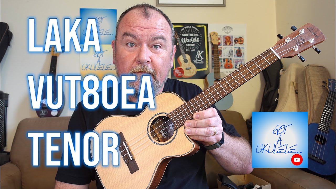 Got A Ukulele Reviews - Laka VUT80EA Electro Acoustic Tenor