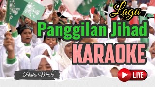 Lagu Panggilan Jihad Karaoke#karaoke#panggilanjihad