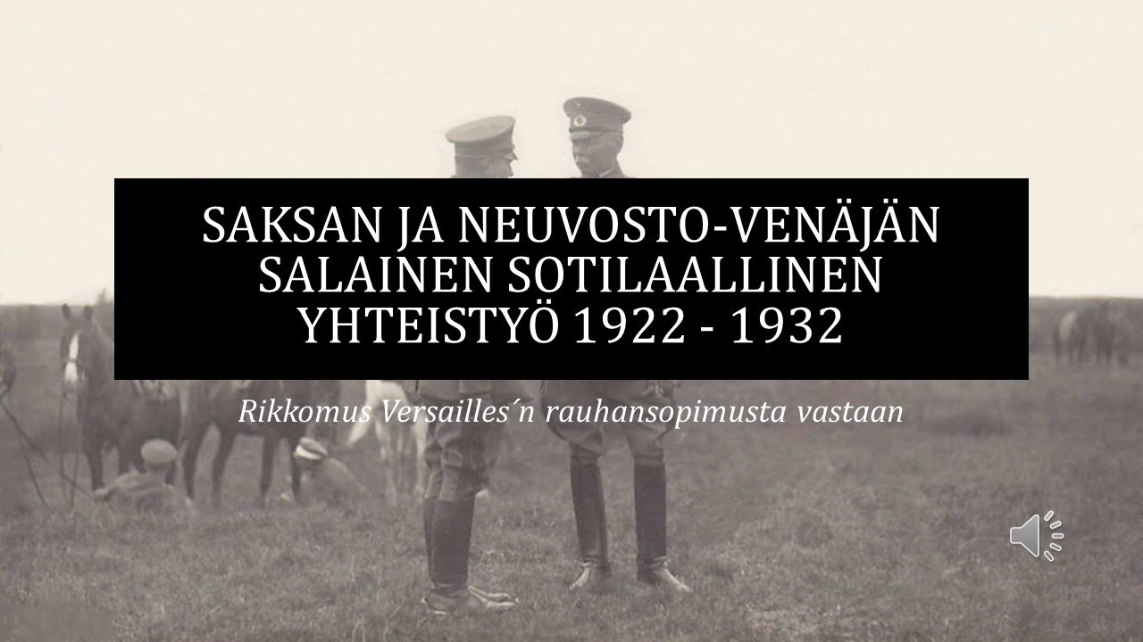 saksan-ja-neuvosto-ven-j-n-salainen-sotilaallinen-yhteisty-1922-1932