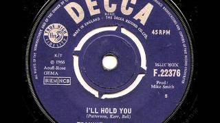 Video thumbnail of "FRANKIE & JOHNNY - I'LL HOLD YOU (DECCA)"