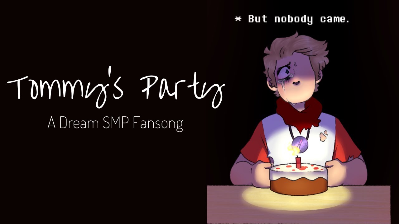 Tommy's Party // TommyInnit Dream SMP Song 