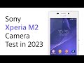Sony Xperia M2 Camera Test in 2023