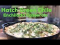 New Mexico Green Hatch Chile Enchilada Casserole / Homebrew and BBQ HQ